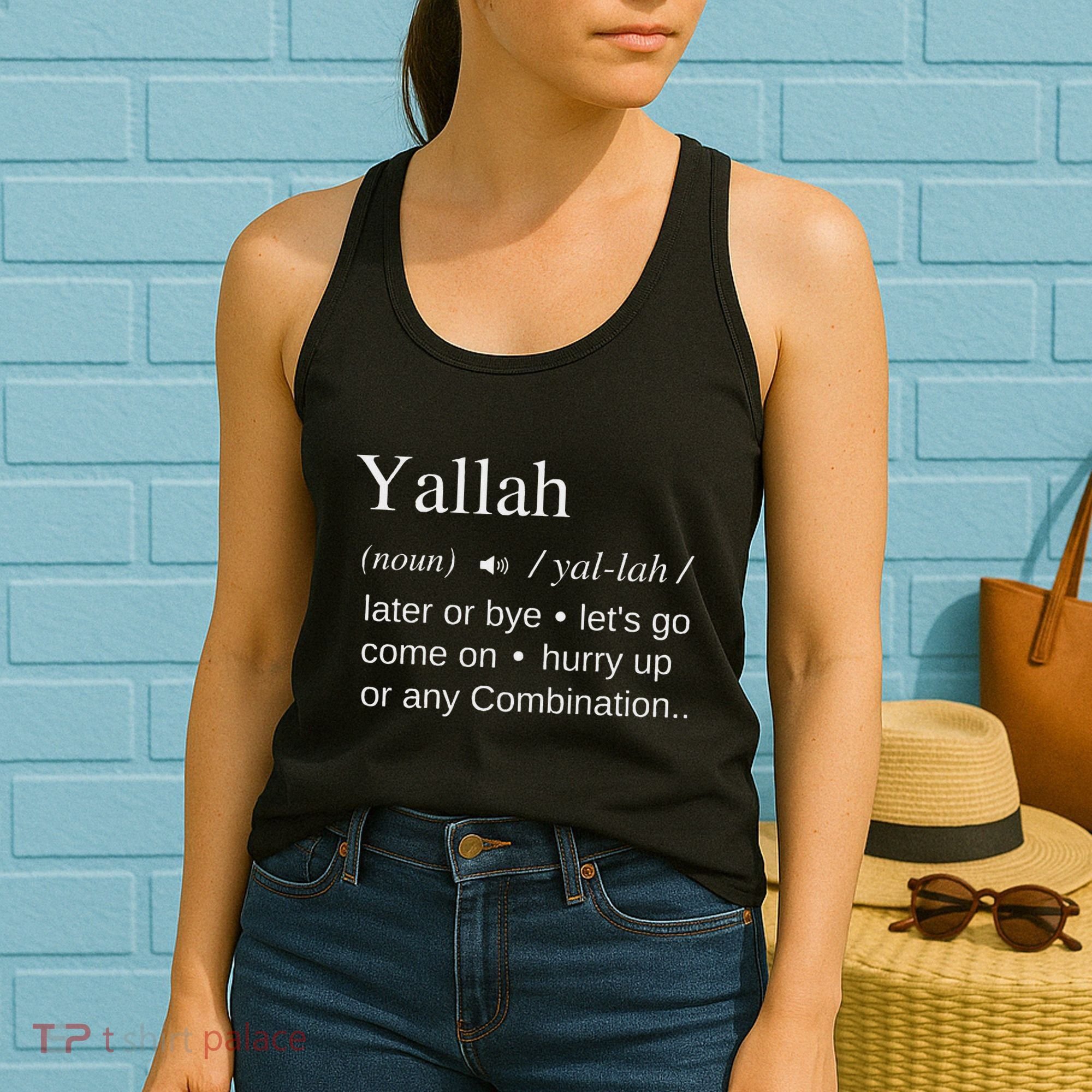 Globalbuzz Yallah Arabic Lebanese Word Definition Funny Women's Tank Top