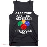 Grab Your Balls It's Bocce Time, Bocce Tank Top thumb 0