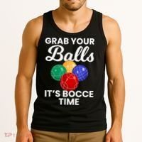 Grab Your Balls It's Bocce Time, Bocce Tank Top thumb 3