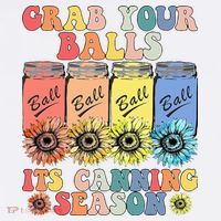 Grab Your Balls Its Canning Season Canning Hippie Long Sleeve Shirt thumb 2
