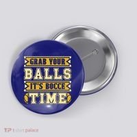 Grab Your Balls ItS Bocce Time Loves Petanque Bocce Ball Gift Button thumb 0