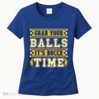 Grab Your Balls ItS Bocce Time Loves Petanque Bocce Ball Gift Women's T-Shirt thumb 0