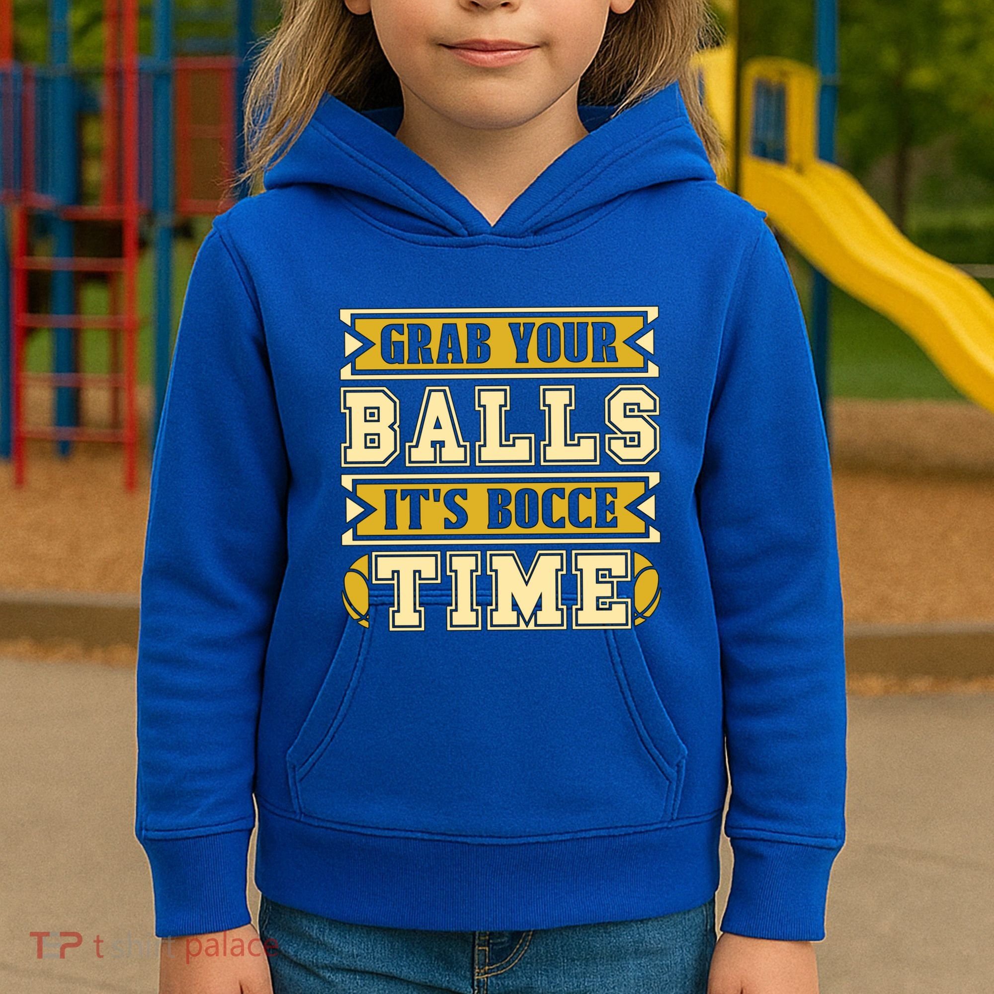 Grab Your Balls ItS Bocce Time Loves Petanque Bocce Ball Gift Kids Hoodie