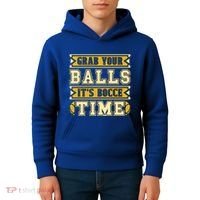Grab Your Balls ItS Bocce Time Loves Petanque Bocce Ball Gift Kids Hoodie thumb 4