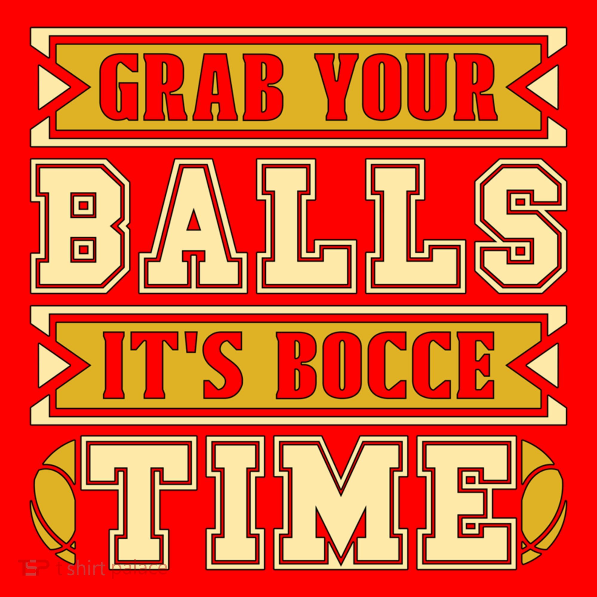 Grab Your Balls ItS Bocce Time Loves Petanque Bocce Ball Gift Santa Hat