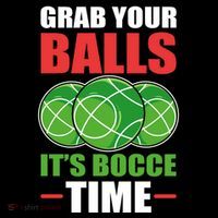Grab Your Balls ItS Bocce Time Bocce Bocce Ball Gift Coffee Mug thumb 5