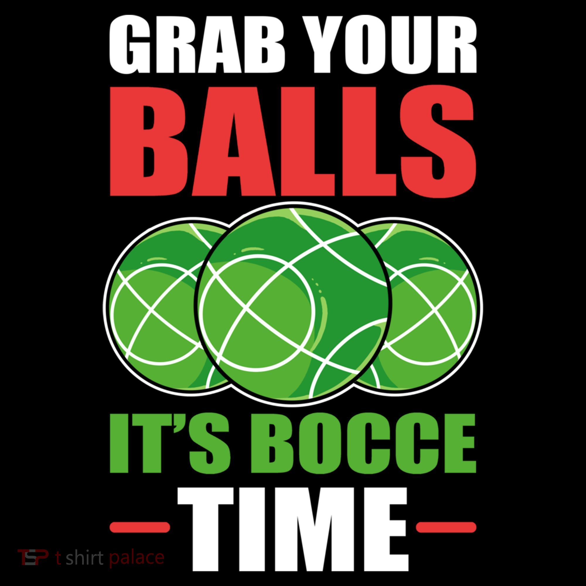 Grab Your Balls ItS Bocce Time Bocce Bocce Ball Gift Women's Hoodie