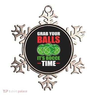 Grab Your Balls ItS Bocce Time Bocce Bocce Ball Gift Ornament