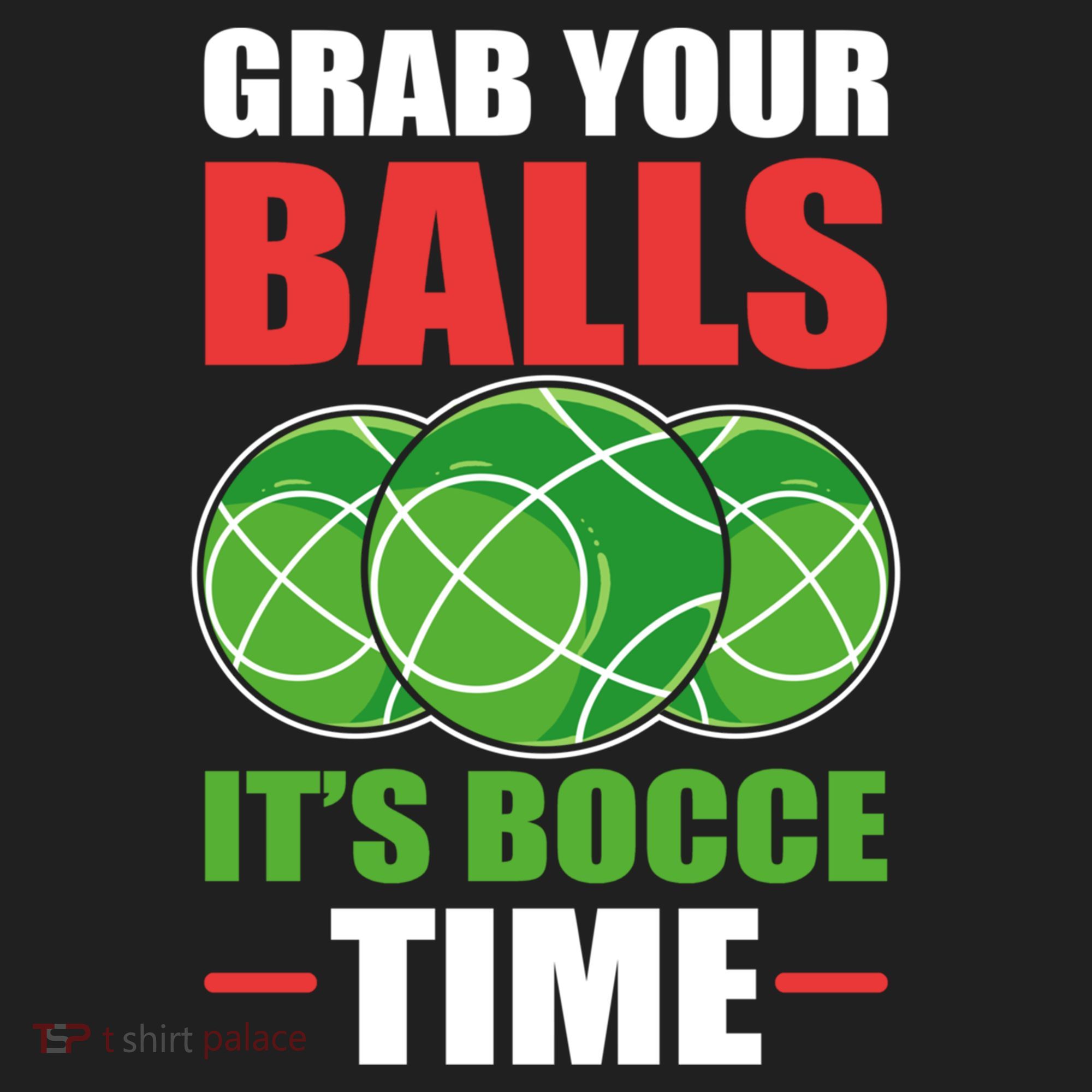 Grab Your Balls ItS Bocce Time Bocce Bocce Ball Gift Hat