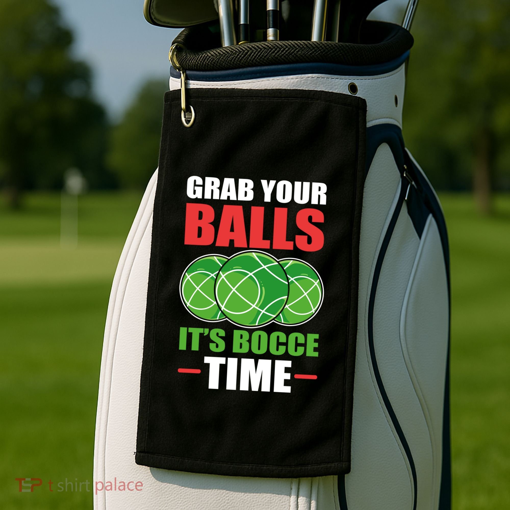 Grab Your Balls ItS Bocce Time Bocce Bocce Ball Gift Golf Towel