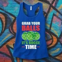 Grab Your Balls ItS Bocce Time Bocce Bocce Ball Gift Women's Tank Top thumb 3
