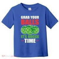 Grab Your Balls ItS Bocce Time Bocce Bocce Ball Gift Toddler T-Shirt thumb 0