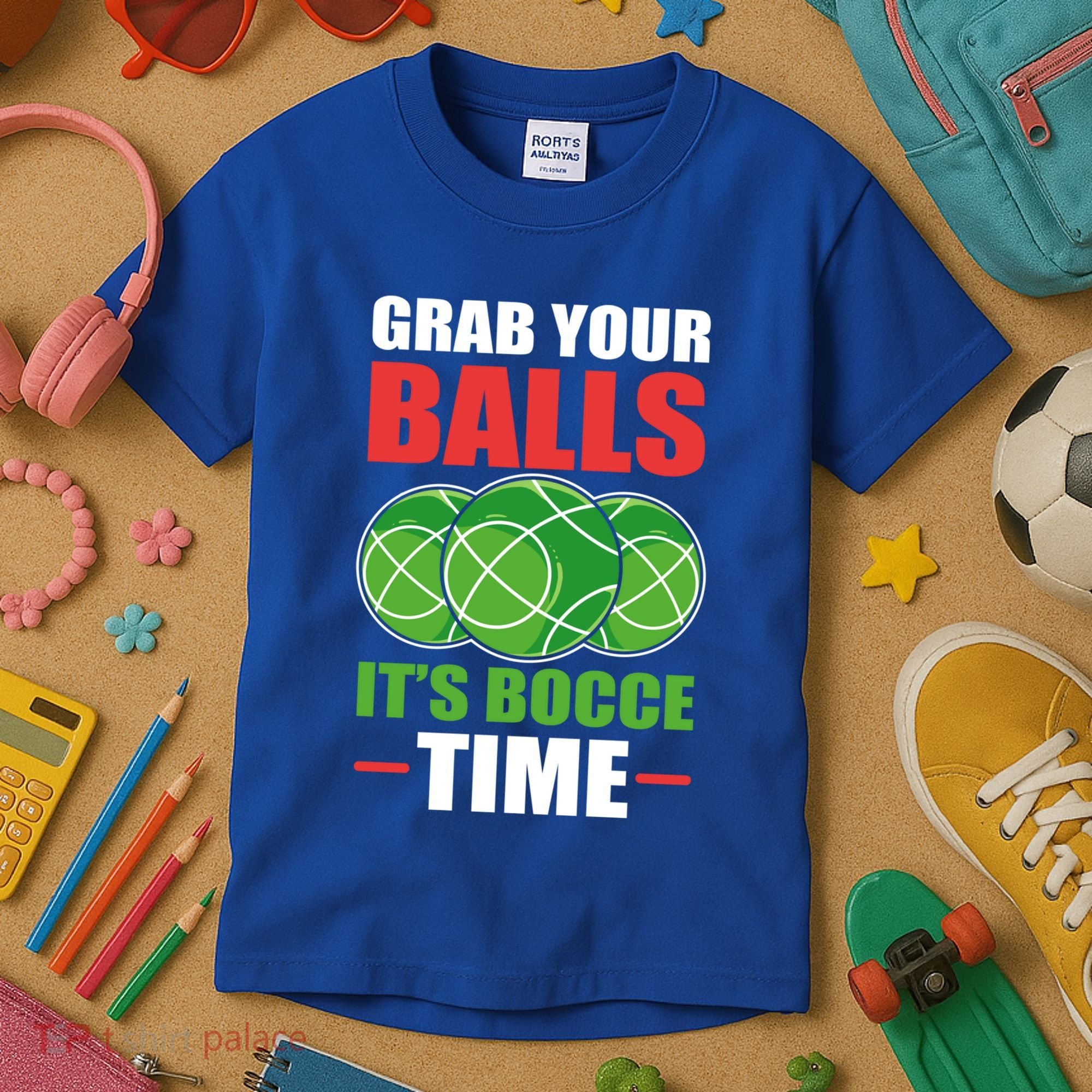 Grab Your Balls ItS Bocce Time Bocce Bocce Ball Gift Kids T-Shirt