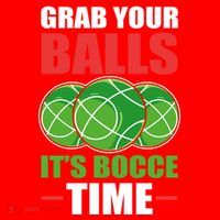 Grab Your Balls ItS Bocce Time Bocce Bocce Ball Gift Santa Hat thumb 1