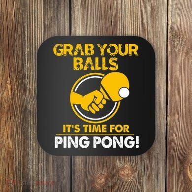 Grab Your Balls Its Time For Ping Pong Coaster