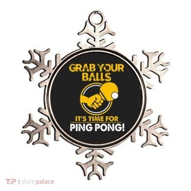 Grab Your Balls Its Time For Ping Pong Ornament