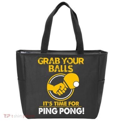 Grab Your Balls Its Time For Ping Pong Bag