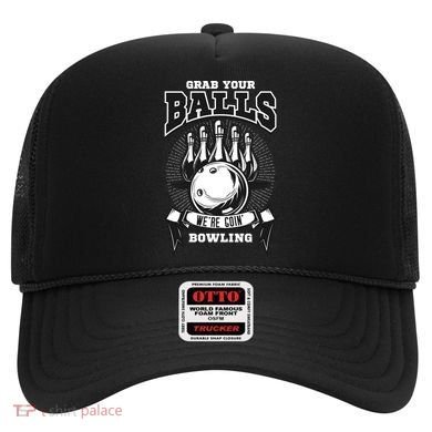 Grab Your Balls WeRe Going Bowling! Gift Hat