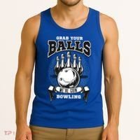 Grab Your Balls WeRe Going Bowling! Gift Tank Top thumb 3