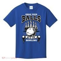 Grab Your Balls WeRe Going Bowling! Gift Kids T-Shirt thumb 0