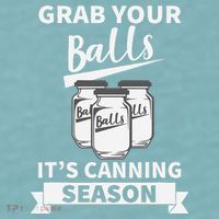 Grab Your Balls Its Canning Season Retro Sueded Cloud Jersey T-Shirt thumb 2