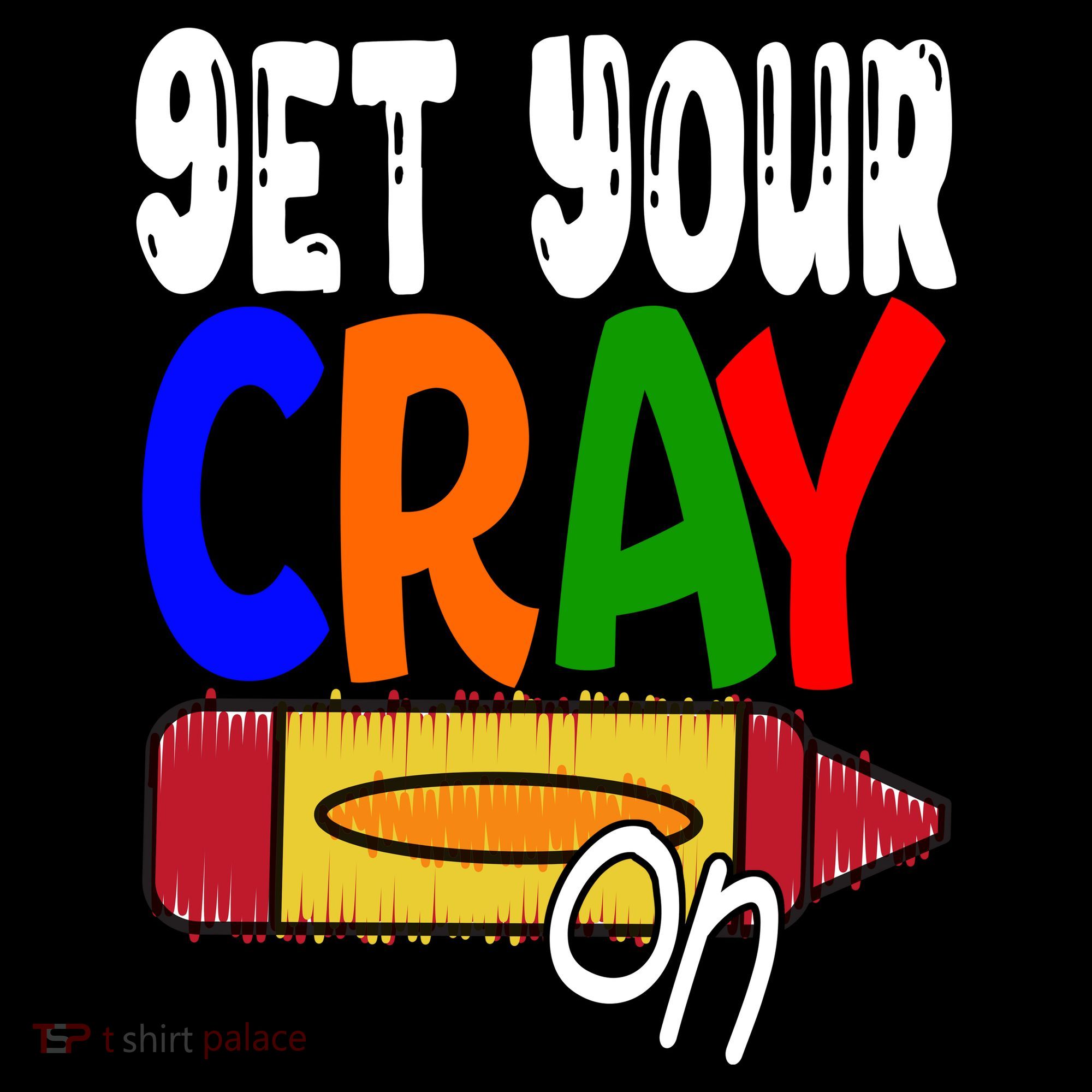 Get Your Cray On Funny Gift Coaster