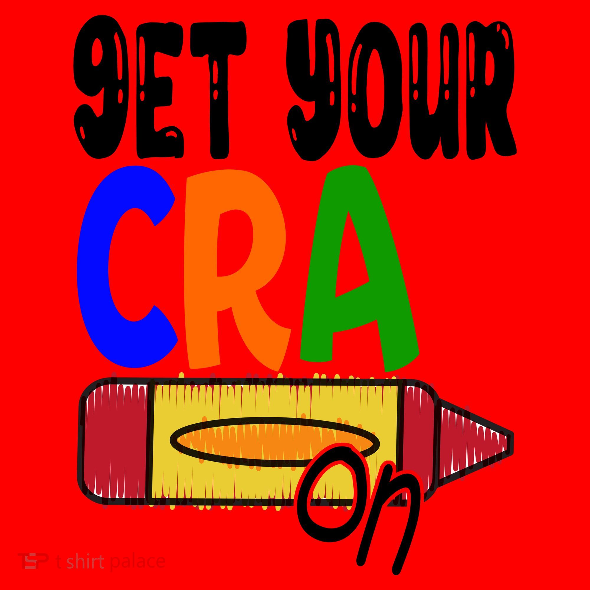 Get Your Cray On Funny Gift Santa Hat