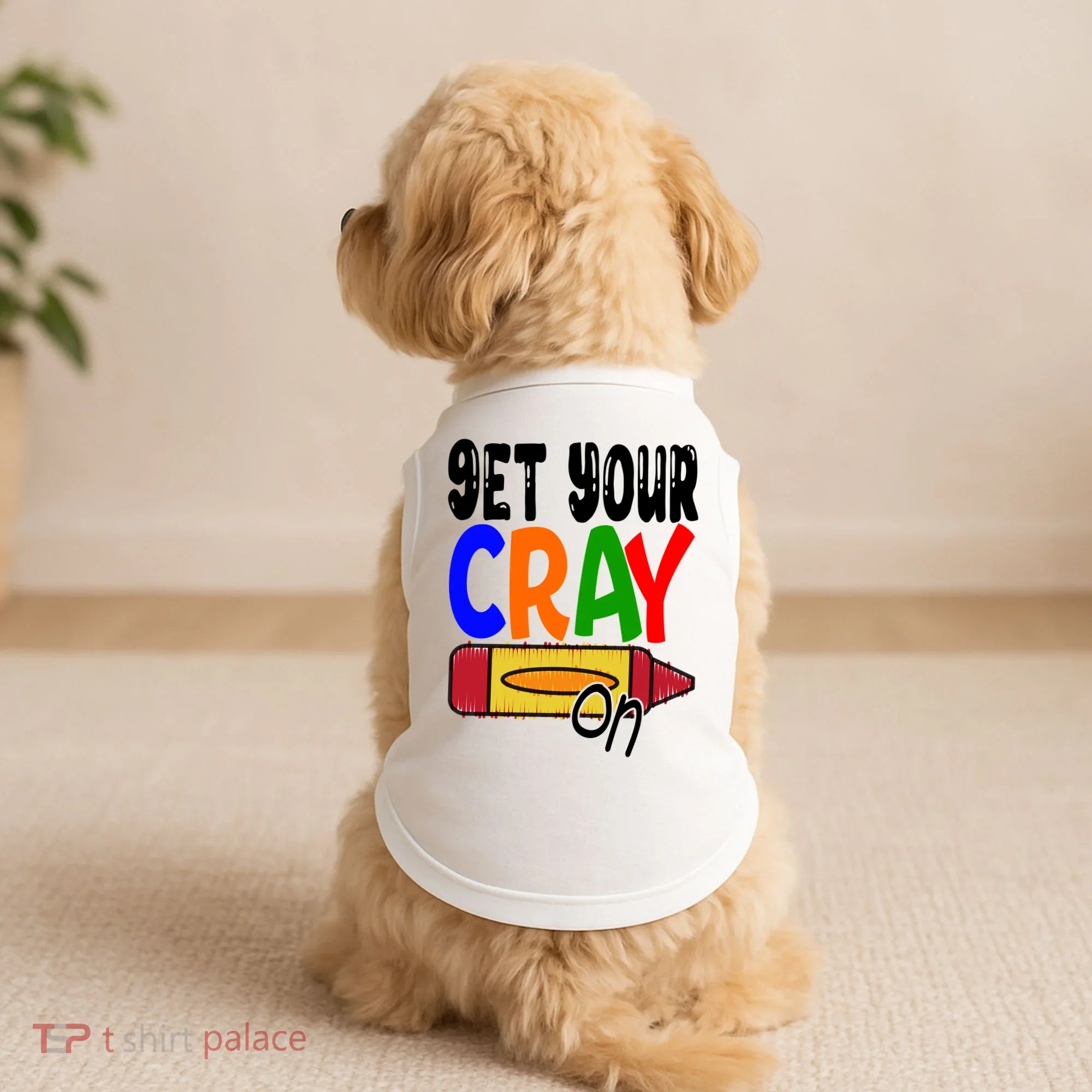Get Your Cray On Funny Gift Doggie Tank