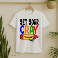 Get Your Cray On Funny Gift T-Shirt thumb 2
