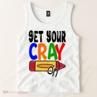 Get Your Cray On Funny Gift Tank Top thumb 2