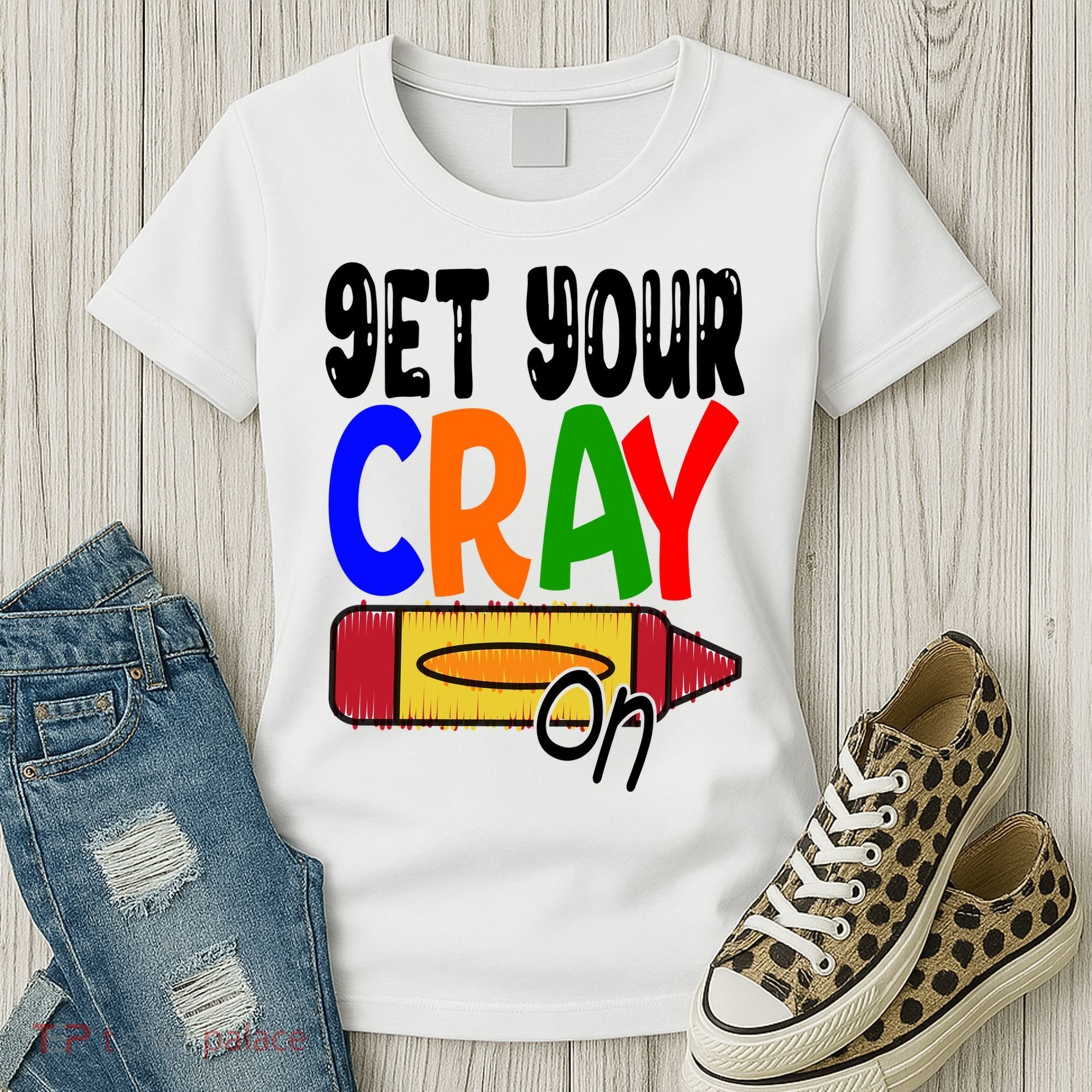 Get Your Cray On Funny Gift Women's T-Shirt