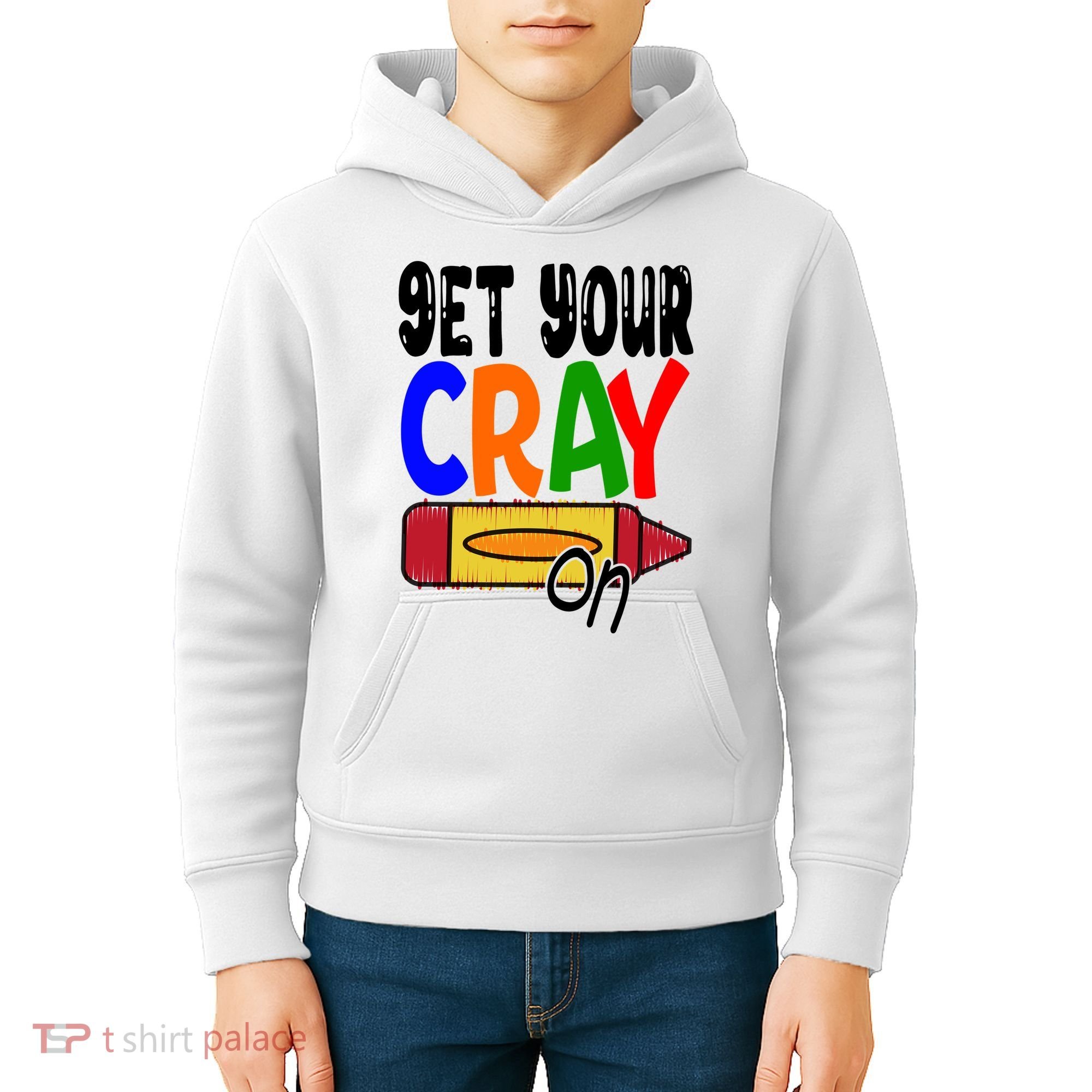 Get Your Cray On Funny Gift Kids Hoodie
