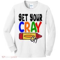 Get Your Cray On Funny Gift Kids Long Sleeve Shirt thumb 0