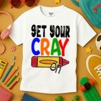 Get Your Cray On Funny Gift Kids T-Shirt thumb 3