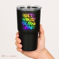 Get Your Glow On Tumbler thumb 2