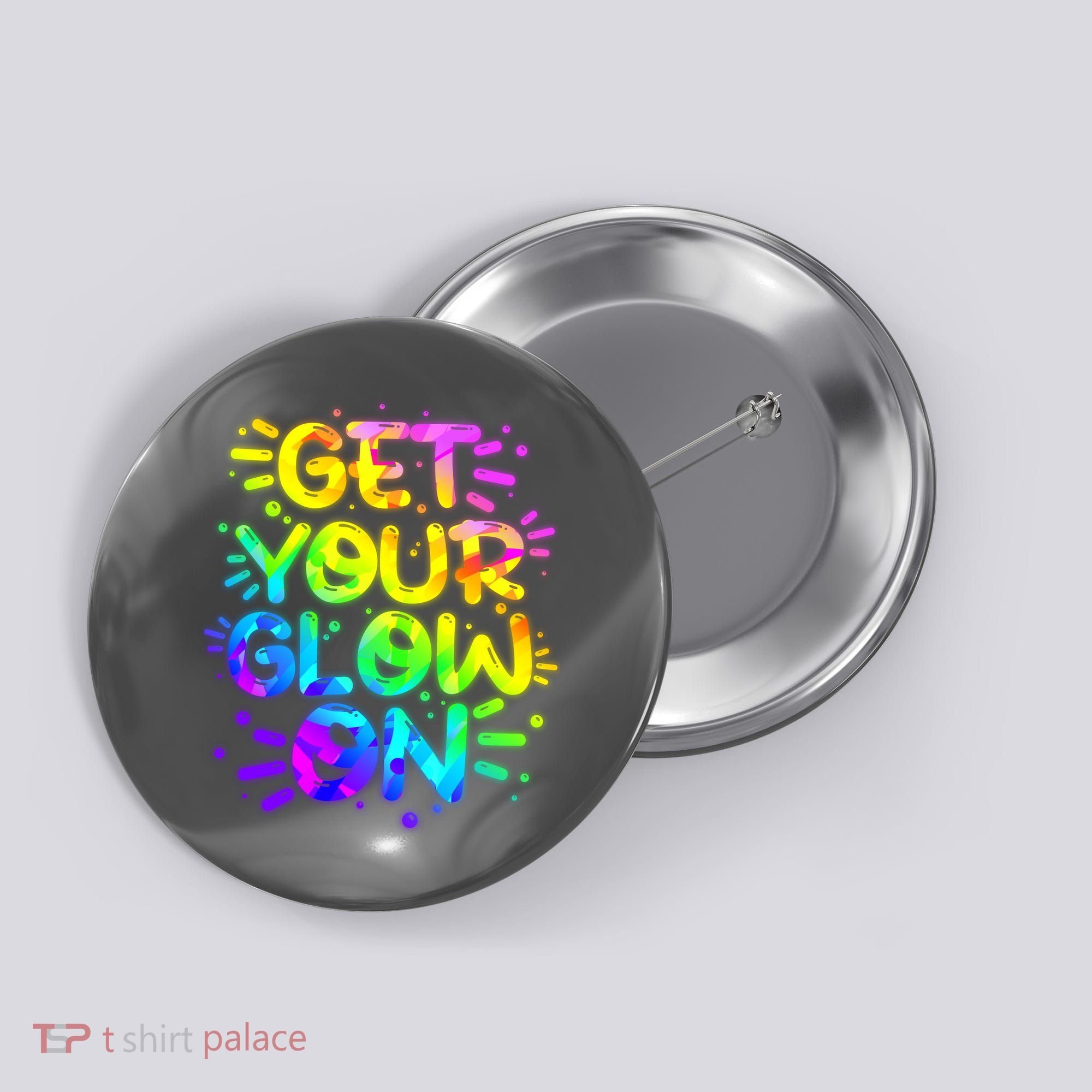 Get Your Glow On Button