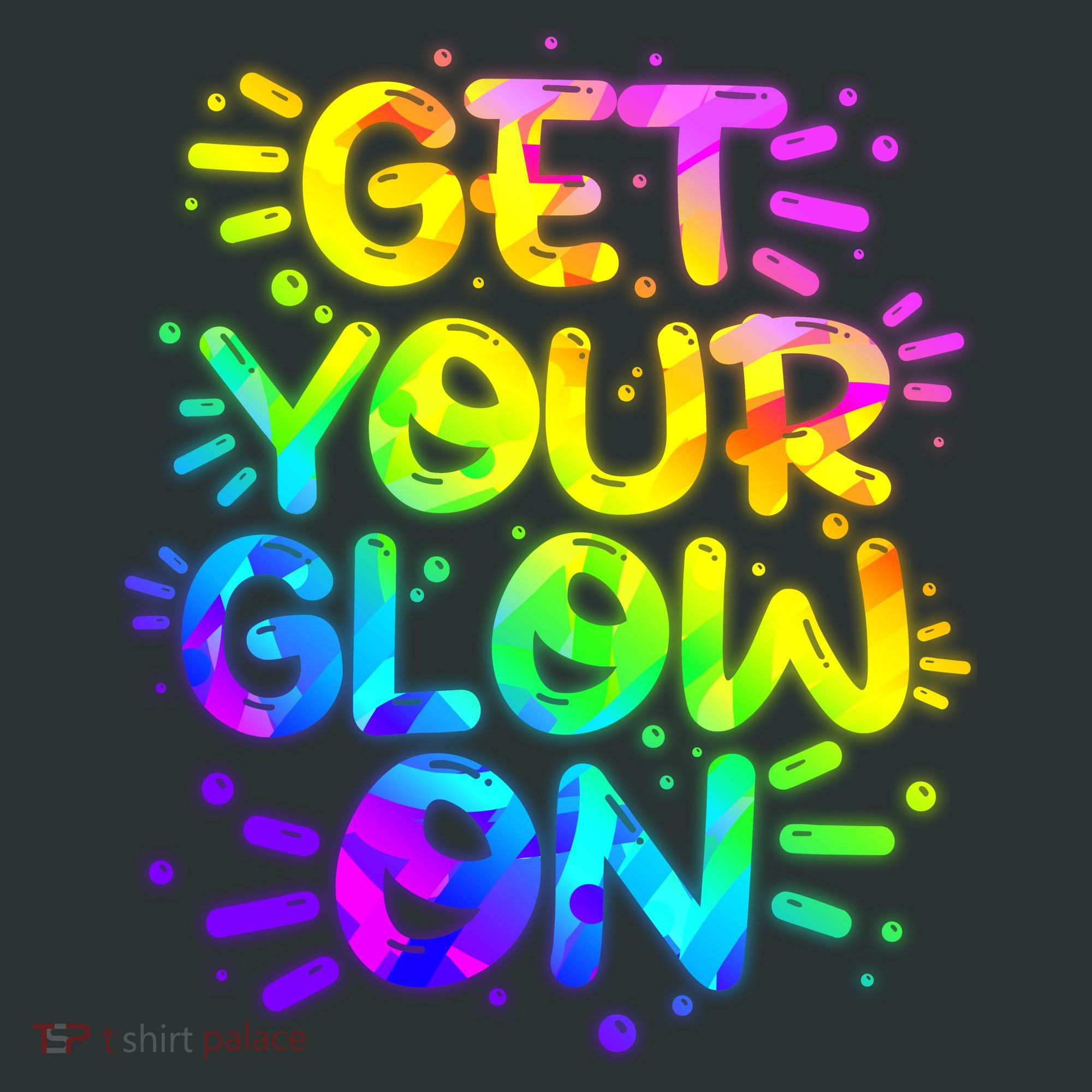 Get Your Glow On Women's T-Shirt
