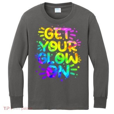 Get Your Glow On Kids Long Sleeve Shirt