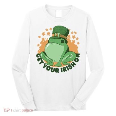 Get Your Irish On St Patricks Day Frog Long Sleeve Shirt