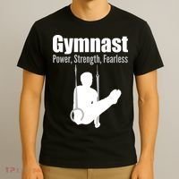 Gymnast Power Strength Fearless T-Shirt thumb 3
