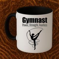 Gymnast Power Strength Fearless Rhythmic Gymnastics Coffee Mug thumb 2