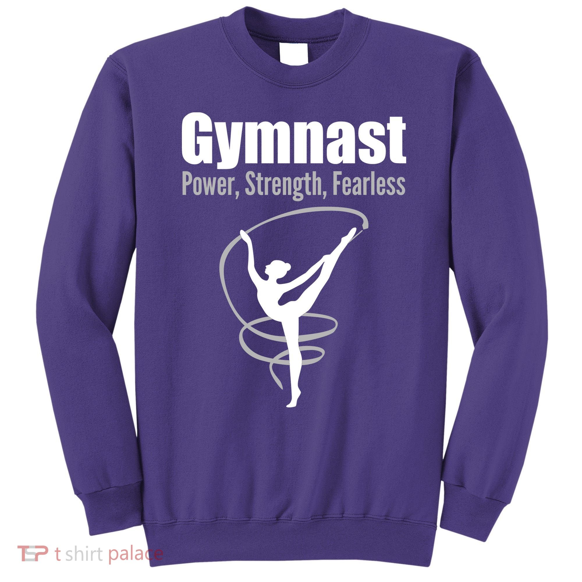 Gymnast Power Strength Fearless Rhythmic Gymnastics Sweatshirt