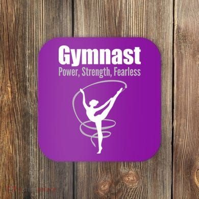Gymnast Power Strength Fearless Rhythmic Gymnastics Coaster