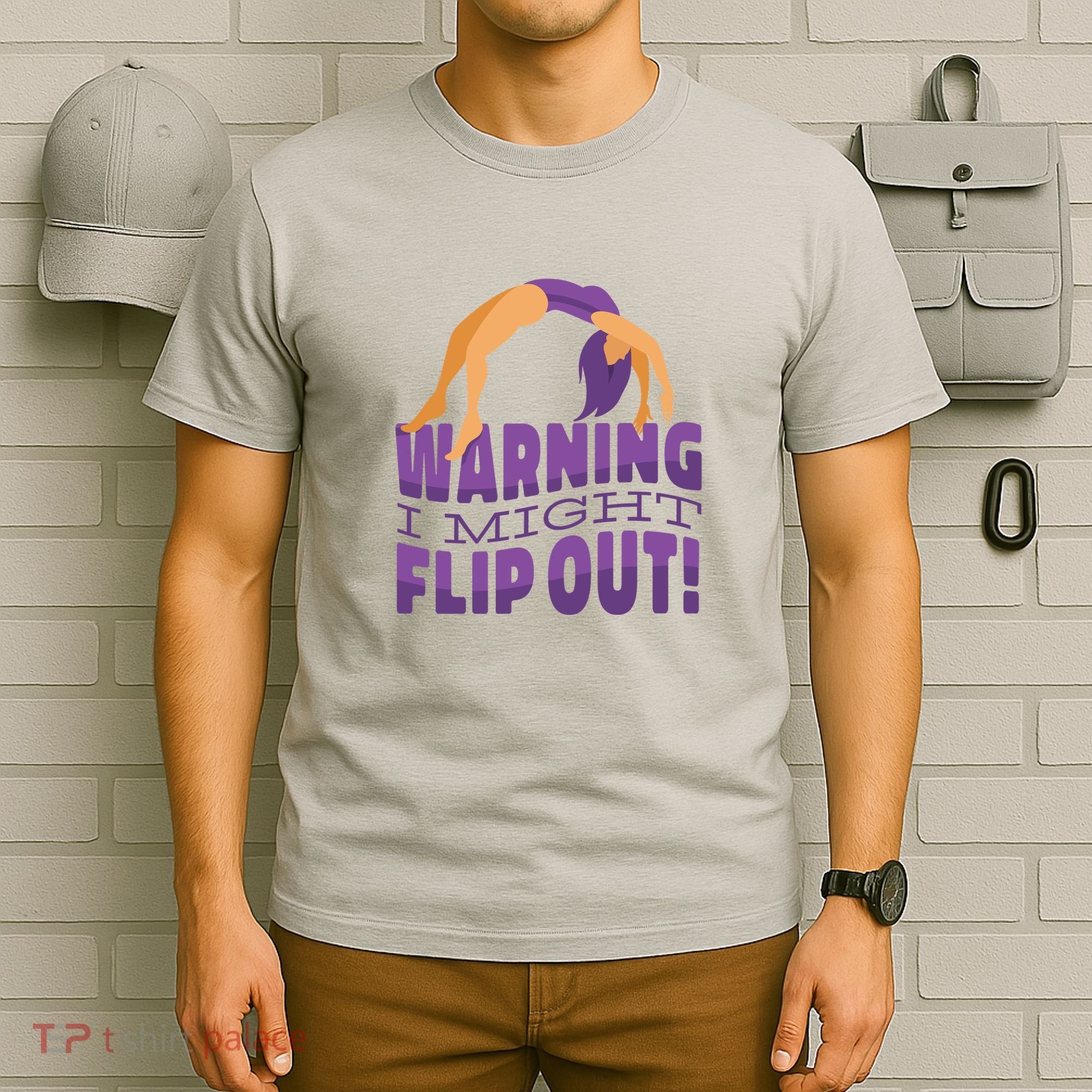Gymnast Warning T-Shirt
