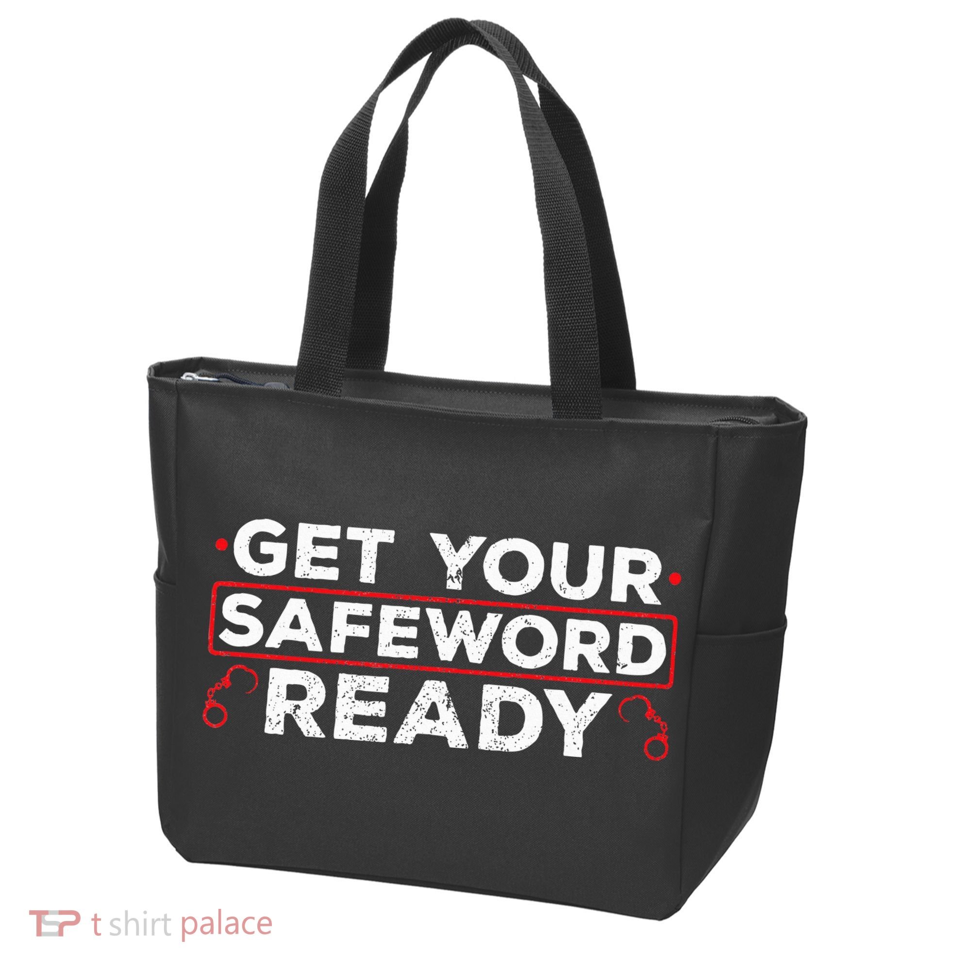 Get Your Safeword Ready Naughty Bdsm Sub Dom Kink Tote Bag