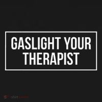 Gaslight Your Therapist Women's Tank Top thumb 5