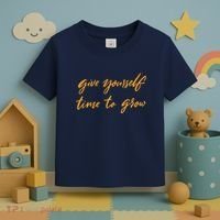 Give Yourself Time To Grow Quote Toddler T-Shirt thumb 3