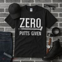 Golfing Zero Putts Given Funny Golf Golfer Dad Women Tall T-Shirt thumb 3