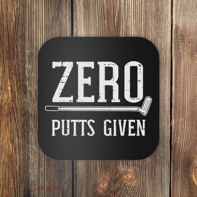 Golfing Zero Putts Given Funny Golf Golfer Dad Women Coaster