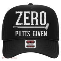 Golfing Zero Putts Given Funny Golf Golfer Dad Women Hat thumb 0